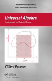 Universal Algebra: Fundamentals And Sele