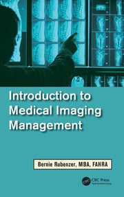 Introduction To Medical Imaging Manageme