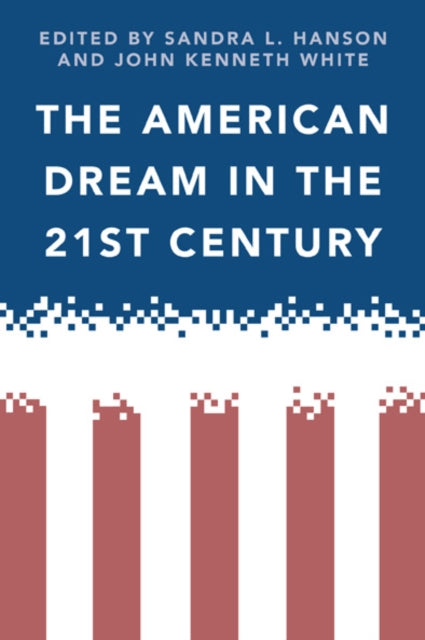 American Dream In The 21st Century