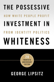 Possessive Investment In Whiteness