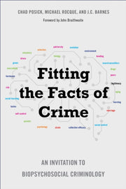 Fitting The Facts Of Crime