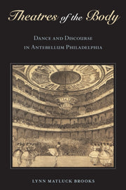 Theatres Of The Body By Brooks, Lynn Matluck