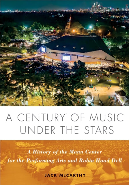 Century Of Music Under The Stars