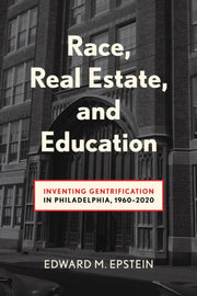 Race Real Estate & Education