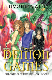 Demon Games: Chronicles Of Jake Stallion