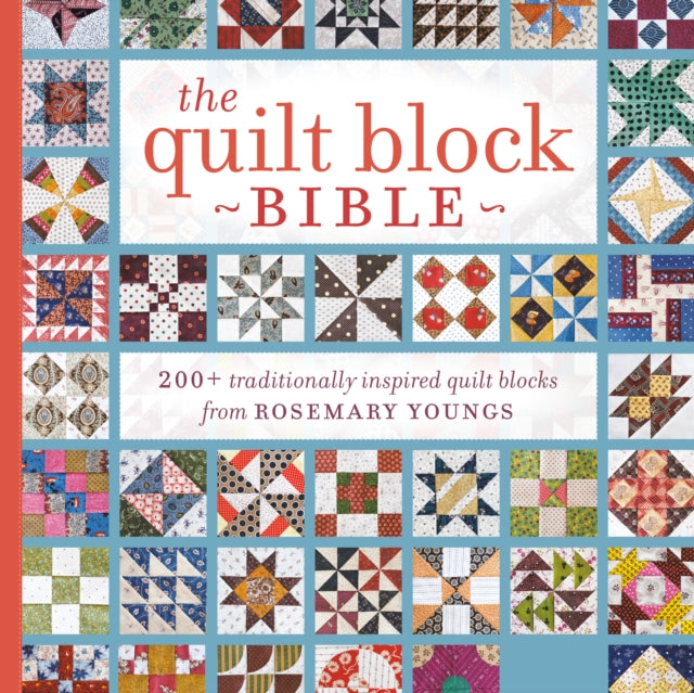 The Quilt Block Bible