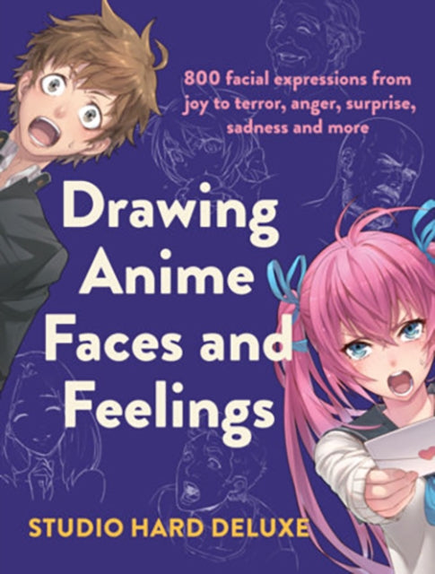 Drawing Anime Faces & Feelings