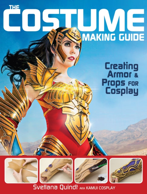 Costume Making Guide/armor Props Cosplay