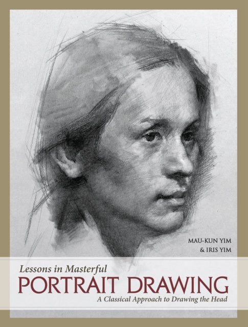 Lessons Masterful Portrait Draw
