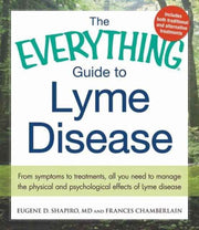 Everything Guide To Lyme Disease By Tokarz, Rafal
