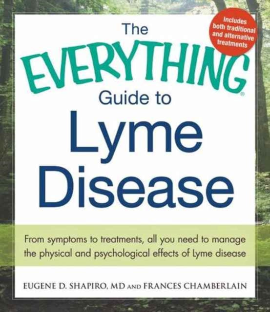Everything Guide To Lyme Disease By Tokarz, Rafal
