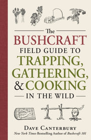 Bushcraft Field Guide Trapping Gathering