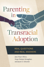 Parenting In Transracial Adoption: Real