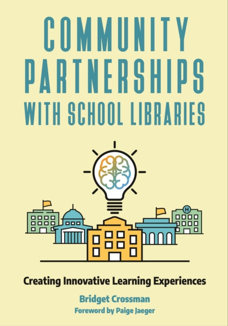 Community Partnerships With School Libra