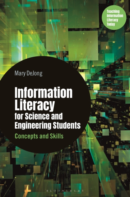 Information Literacy For Science & Engin