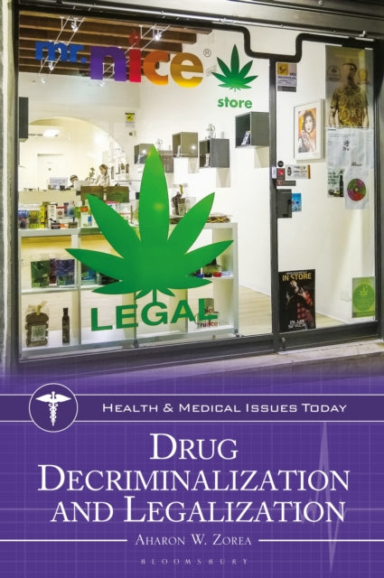 Drug Decriminalization & Legalization