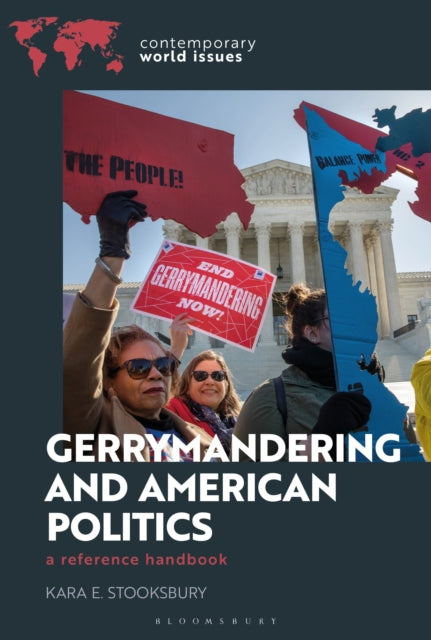 Gerrymandering And American Politics By Kara E. Stooksbury