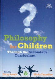 Philosophy For Children Through/secondar