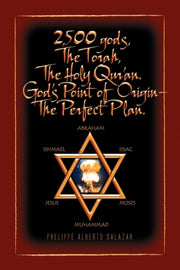 2,500 Gods, The Torah, The Holy Qur'an