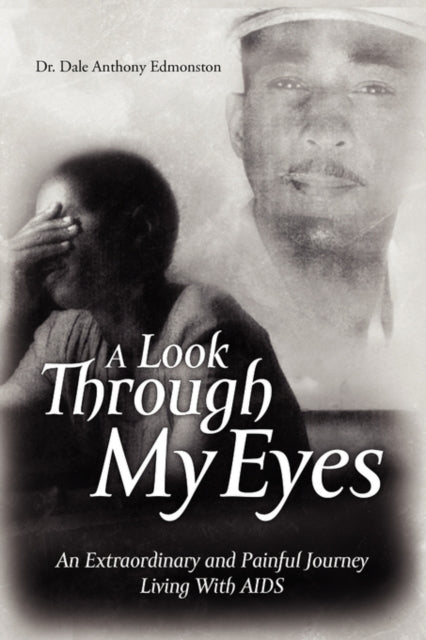 A Look Through My Eyes: An Extraordinary