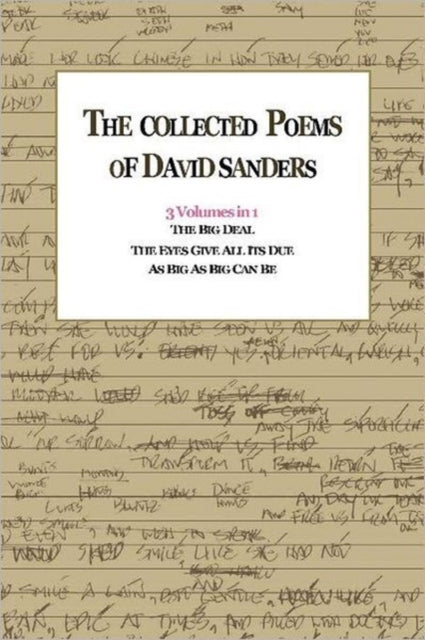 The Collected Poems Of David Sanders: 3