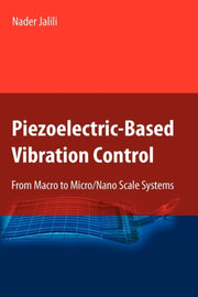 Piezoelectric-based Vibration Control :