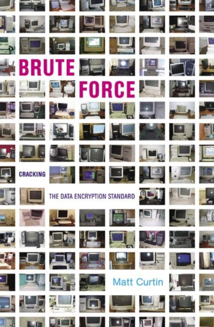 Brute Force : Cracking The Data Encrypti