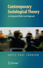 Contemporary Sociological Theory : An In