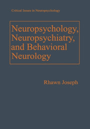 Neuropsychology, Neuropsychiatry, And Be