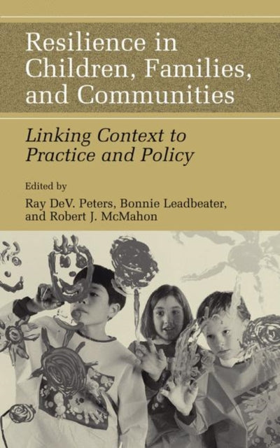 Resilience In Children, Families, And Co