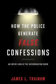 How Police Generate False Confcb