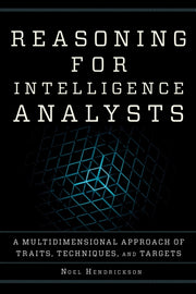 Reasoning For Intelligence Analysts