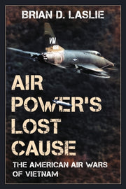 Air Powers Lost Cause American Air Wh