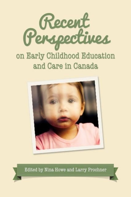 Recent Perspectives On Early Childhood By Howe, Nina