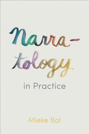 Narratology In Practice
