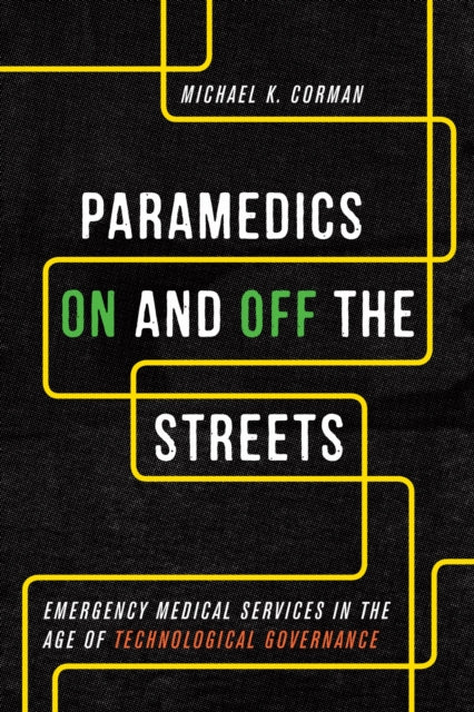 Paramedics On & Off The Streets