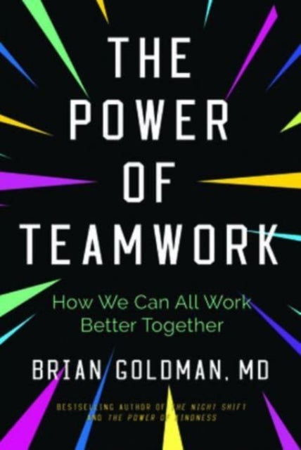 Power Of Teamwork The By Goldman, Brian