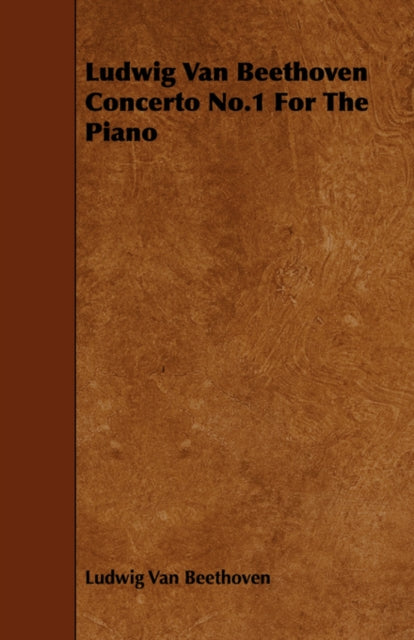 Ludwig Van Beethoven Concerto No.1 For T