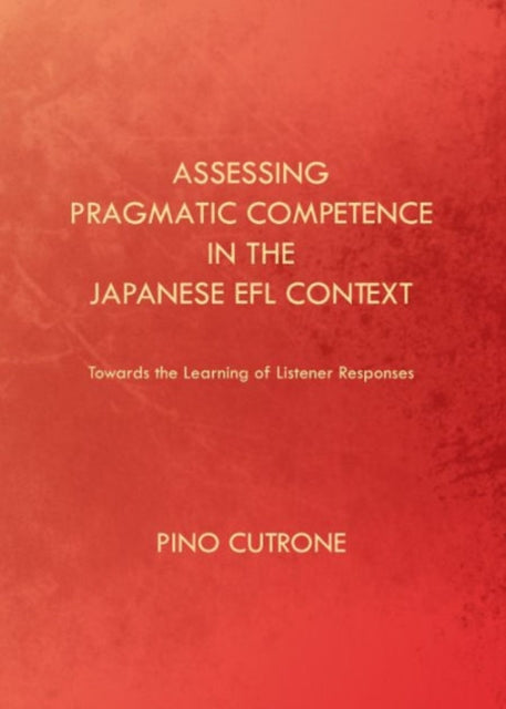 Assessing Pragmatic Competence In The Ja