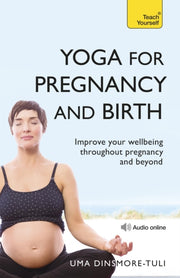 Yoga For Pregnancy & Birth