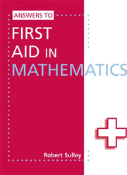 Answers To First Aid In Mathematics