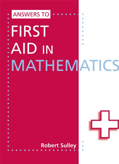 Answers To First Aid In Mathematics