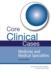 Core Clinical Cases In Medicine And Medi