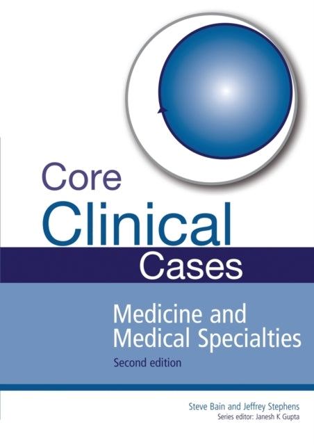 Core Clinical Cases In Medicine And Medi