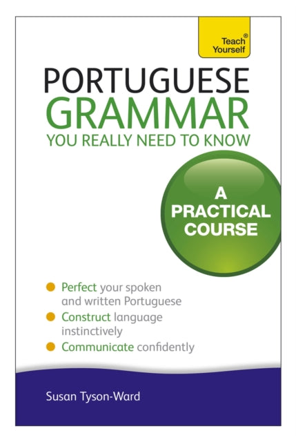 Tys Portuguese Grammar/really Need Know