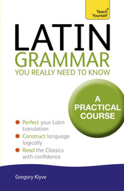Tys Latin Grammar You Really Need To Kno