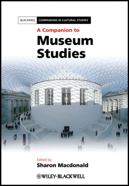 Companion To Museum Studies