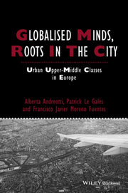 Globalised Minds Roots In The City Urb By Andreotti, Alberta