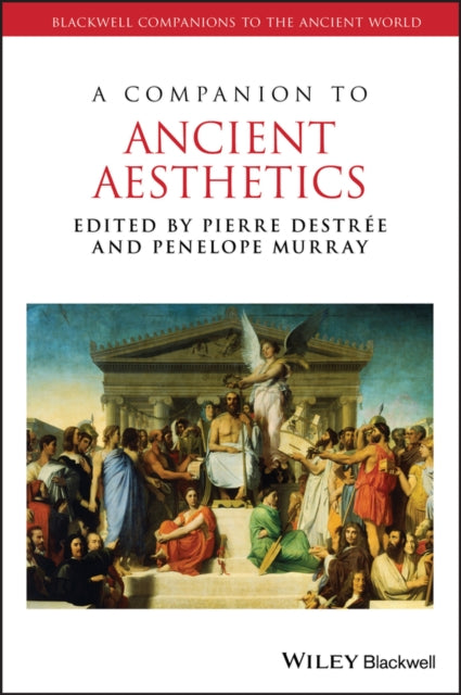 Companion To Ancient Aesthetics