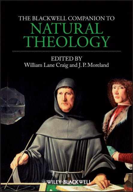 Blackwell Companion To Natural Theology By Craig , William Lane